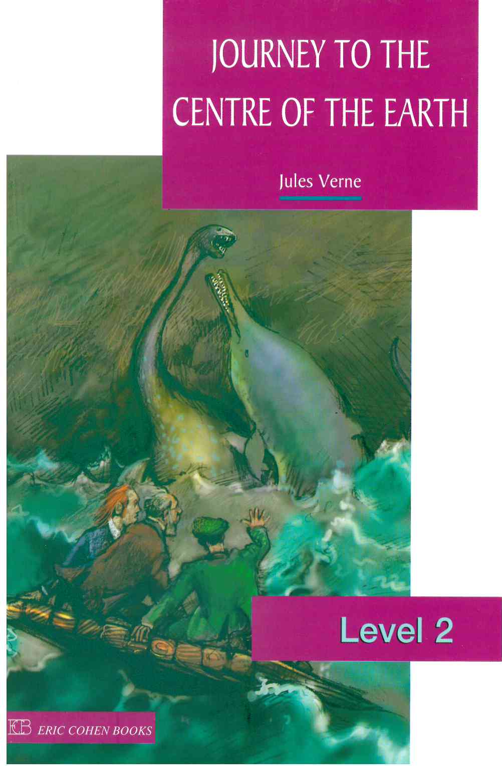 ECB 2 - JOURNEY TO THE CENTRE OF THE EARTH