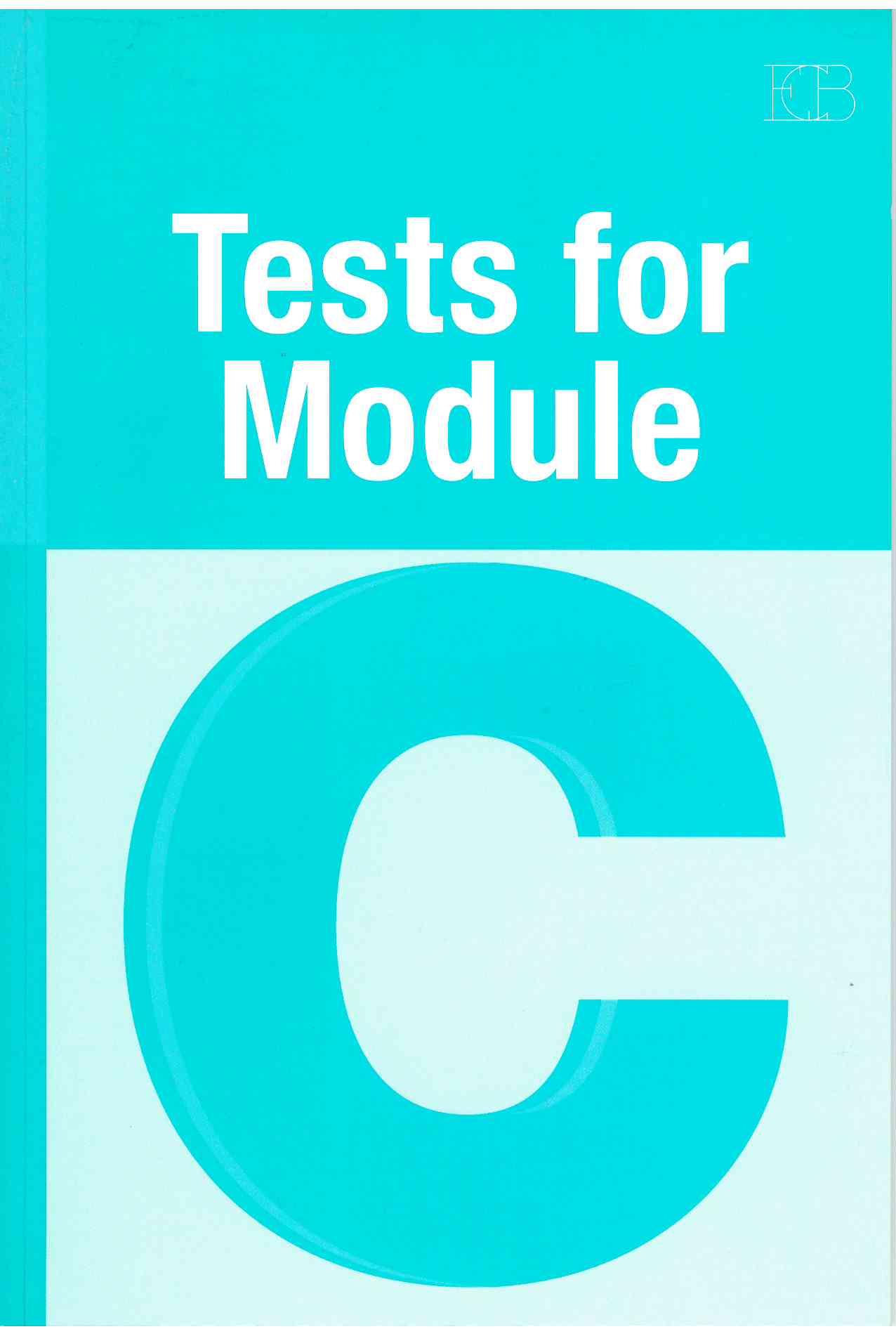 TESTS FOR MODULE C