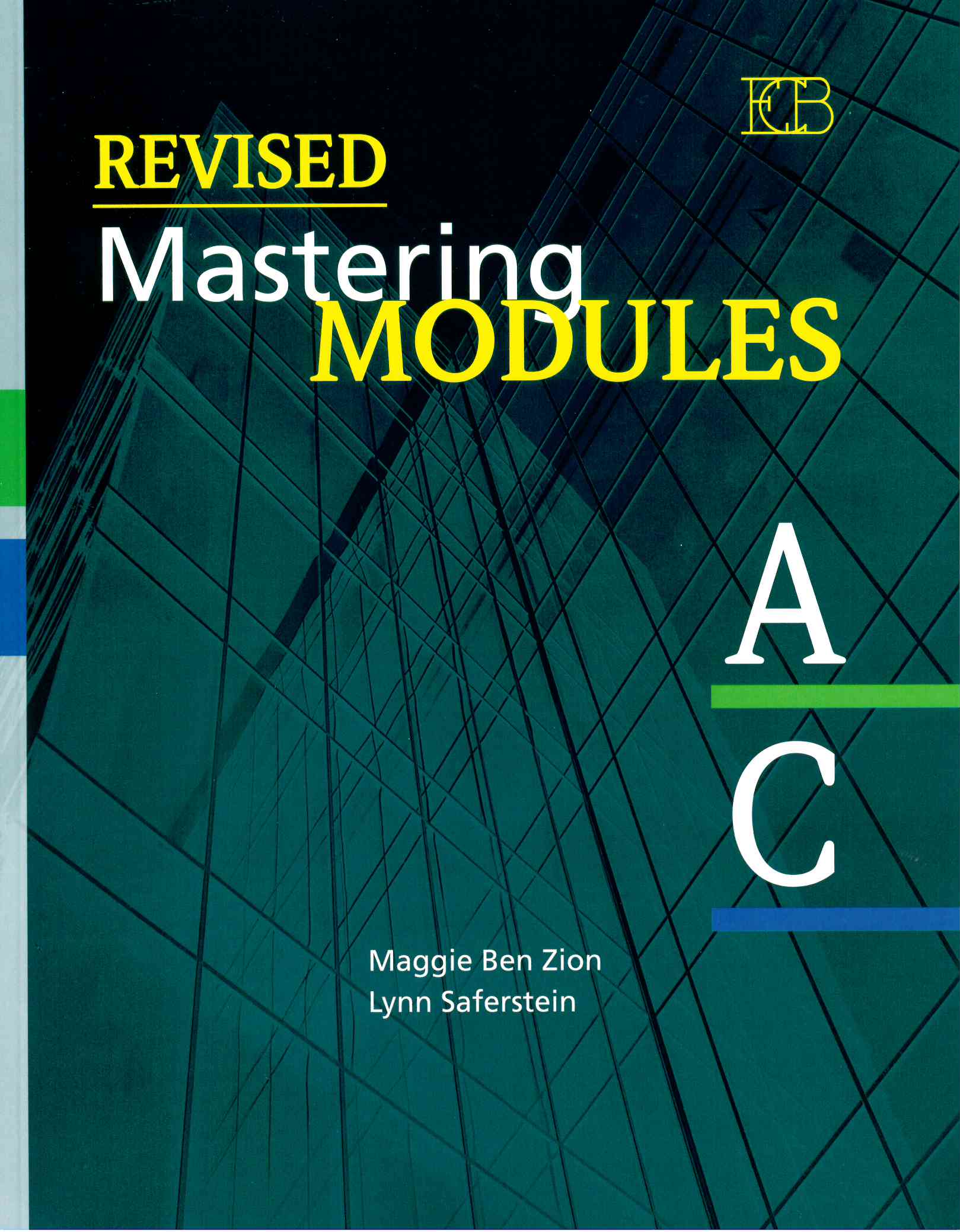 REVISED MASTERING MODULE A-C