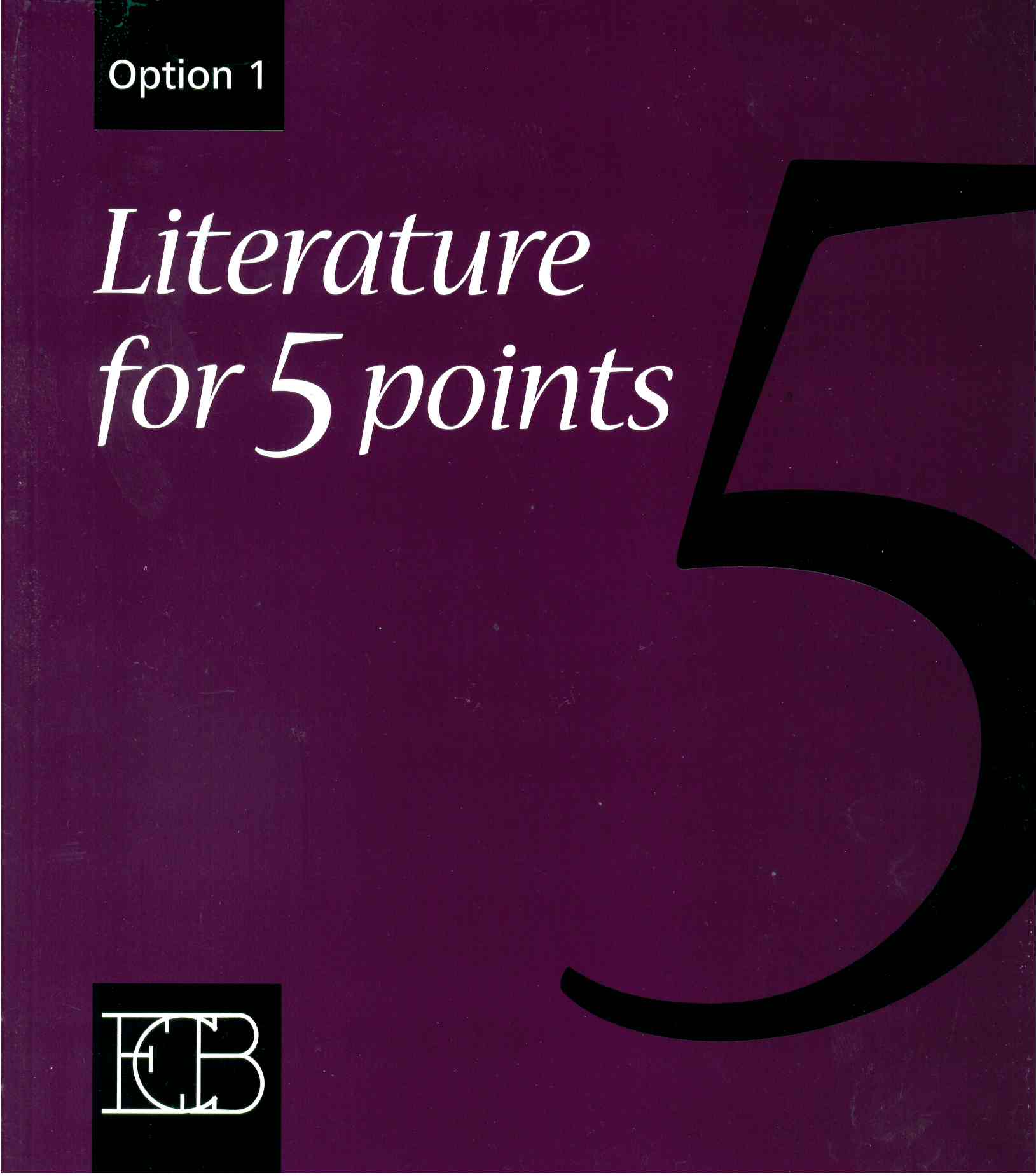 LITERATURE FOR 5 POINT- OPTION 1